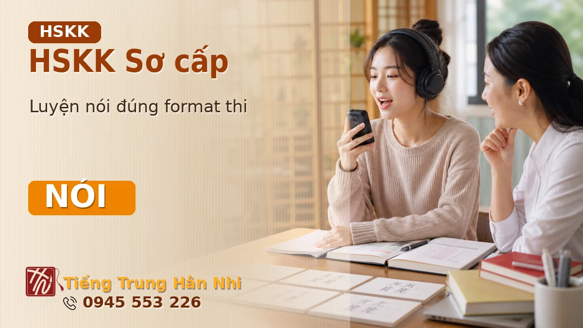 Luyện thi HSKK Sơ cấp